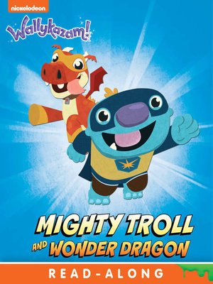 cover image of Mighty Troll and Wonder Dragon